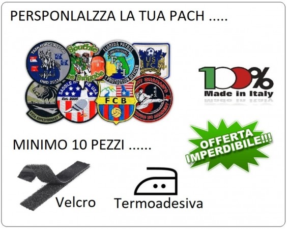 Patch Toppa Personalizza Riproduciamo Fedelmente il File Inviato Sport Caccia Calcio Pesca Soft air ecc... Art.PER-1