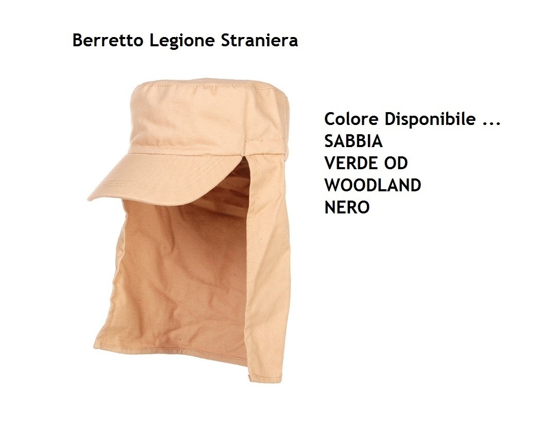 Cappello Militare Legione Straniera da Deserto con Copri Collo e Visiera  Kaki - Verde OD - Nero - Woodland Art.215191