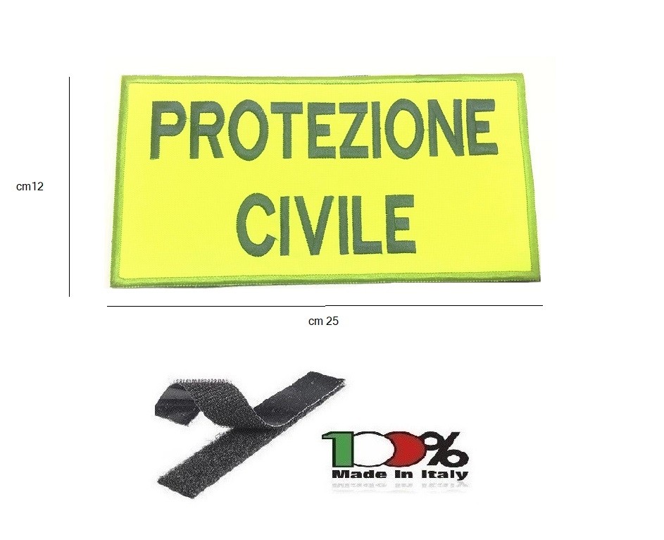 Patch Toppa Gigante per Giubbino Ricamata con Velcro Protezione Civile  Italia cm 25x12 Art. NSD-G-PC Ricamata a macchina con velcro misure cm  16x10 prodotto Italiano Personalizzato con il vostro nome Solo Pagamento